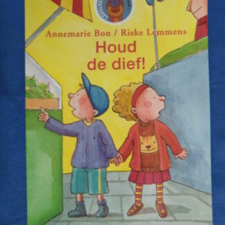 Houd de dief! / Annemarie Bon / AVI E3 ( Leeservaring D1) - Groep 3 - Leesleeuw