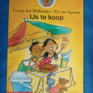 IJs te koop / Vivian den Hollander / AVI 2 Leeservaring C / Leesleeuw Groep 3