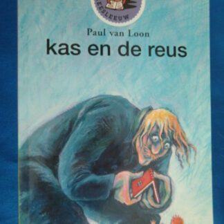 Kas en de reus / Paul van Loon / AVI 1 / Leesleeuw Groep 3