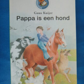 Pappa is een hond / Guus Kuijer / AVI 7 / Leesleeuw, zachte kaft)