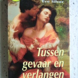 CHR 615: Tussen gevaar en verlangen / Eve Silver