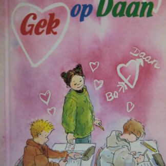 Gek op Daan / Nicole van Heeswijk / AVI M4 - E4; harde kaft)