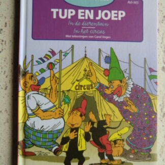 Tup en Joep: In de dierentuin / In het circus / Henri Arnoldus (AVI 5; harde kaft)