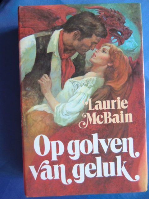 Op golven van geluk / Laurie McBain (Hardcover met omslag)