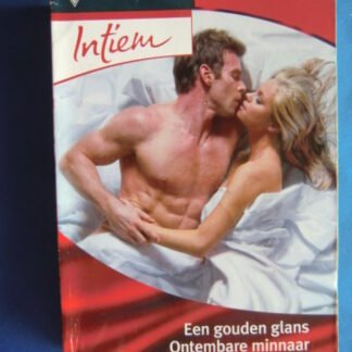 Intiem Favorieten 264: Een gouden glans / Ontembare minnaar / Liefde en wanhoop / Peggy Moreland
