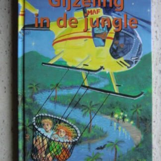 Gijzeling in de jungle / Janwillem Blijdorp  AVI 8-9-M7 ; harde kaft)