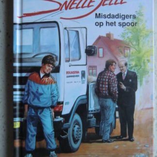 Snelle Jelle: Misdadigers op het spoor  / Ad van Gils ( AVI 8 ; harde kaft )