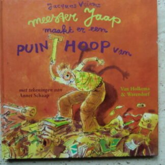 Meester Jaap maakt er een puinhoop van / Jacques Vriens (AVI M6 ; harde kaft)