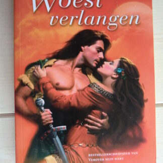Woest verlangen / Shannon Drake (Paperback)