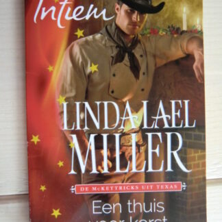 Intiem 2086: Een thuis voor kerst / Linda Lael Miller