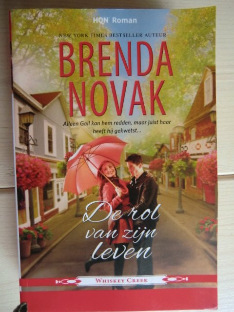 HQN Roman 77: De rol van zijn leven / Brenda Novak