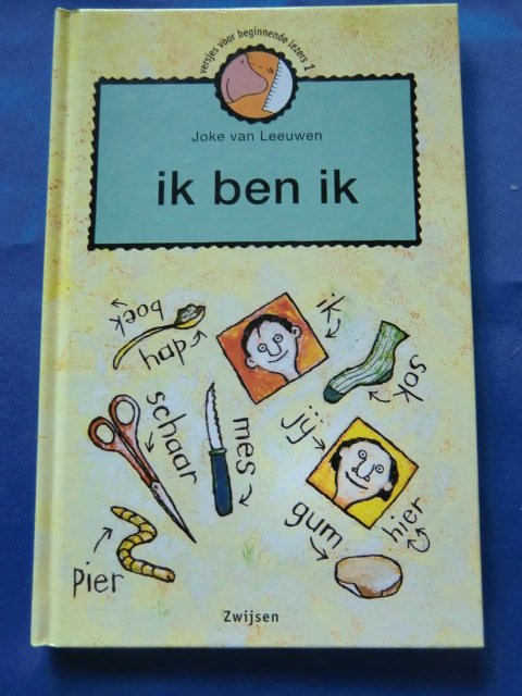 Ik ben ik / Joke van Leeuwen ( AVI 1, Hardcover )