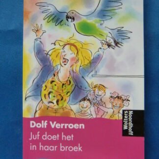 Juf doet het in haar broek / Dolf Verroen ( AVI 2, Zachte kaft )