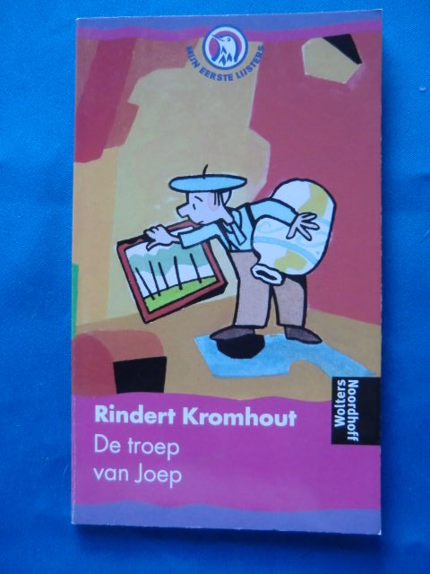 De troep van Joep / Rindert Kromhout ( AVI 2, Zachte kaft )