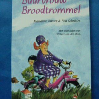 Buurvrouw Broodtrommel / Marianne Busser & Ron Schroder / ( AVI 4-5, zachte kaft)