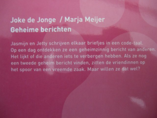 Geheime berichten / Joke de Jonge (Leesleeuw; zachte kaft; AVI E7)