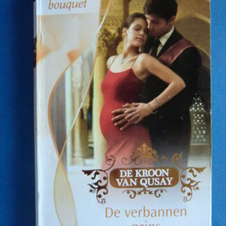 Bouquet 3192: De verbannen prins / Annie West