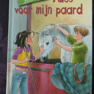 De Bleshof: Alles voor mijn paard / Nicolle Christiaanse (AVI E5; harde kaft)