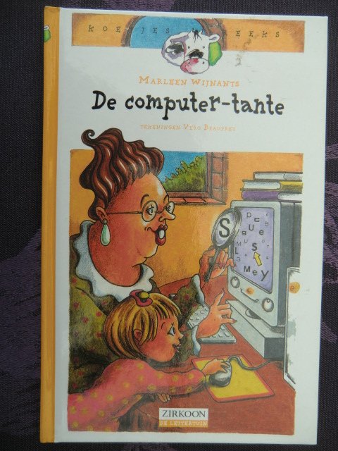 De computer-tante / Marleen Wijnants (AVI 5; harde kaft)