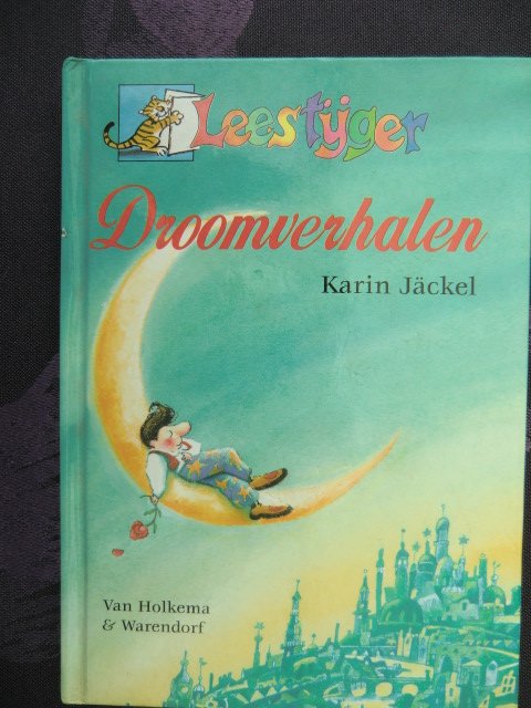 Droomverhalen / Karin Jäckel (AVI 7; harde kaft)