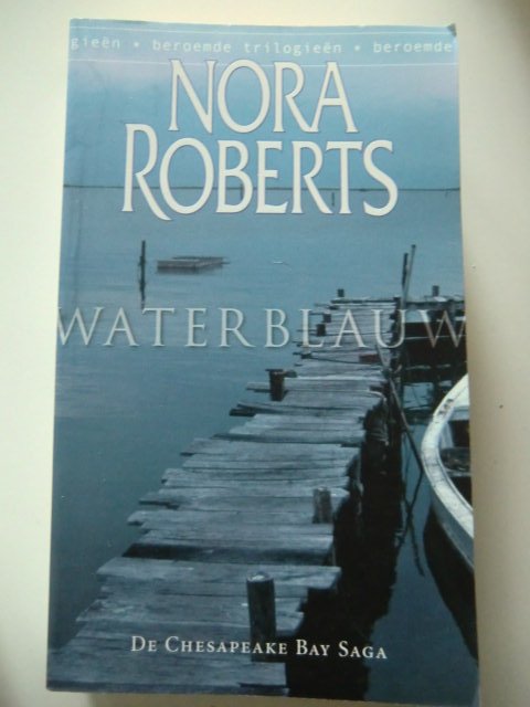 Waterblauw / Nora Roberts