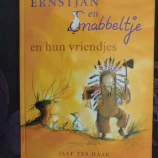 Ernstjan en Snabbeltje en hun vriendjes / Jaap ter Haar (Harde kaft)
