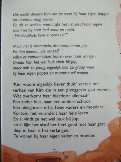 Kim woont eigenlijk liever thuis / Hijltje Vink (Thema: Pleegkind / Pleegzorg / AVI M5 ; Harde kaft)