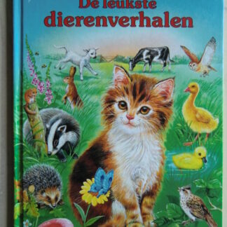 De leukste dierenverhalen / Ursula Muhr (Harde kaft)