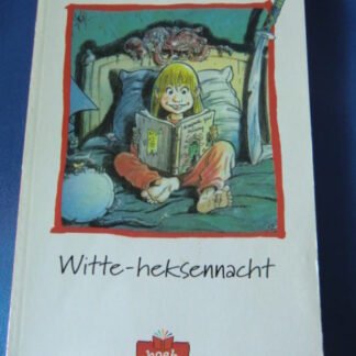 Witte-heksennacht / Marc de Bel (AVI 8; Boektoppers ; zachte kaft)