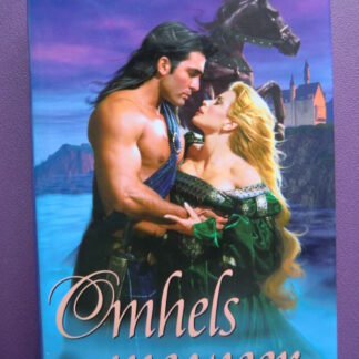 Omhels me weer / Lynn Kurland (Harde kaft)
