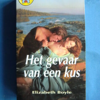 CHR 803: Het gevaar van een kus / Elizabeth Boyle