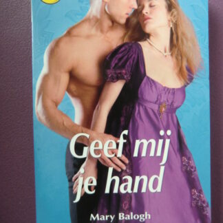 CHR 1168: Geef mij je hand / Mary Balogh