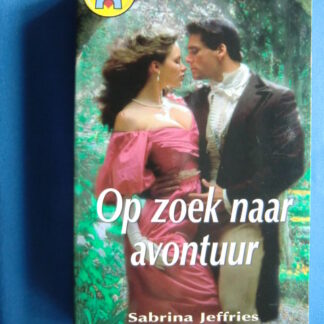 CHR 771: Op zoek naar avontuur / Sabrina Jeffries