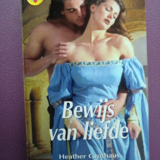 CHR 1121: Bewijs van liefde / Heather Grothaus