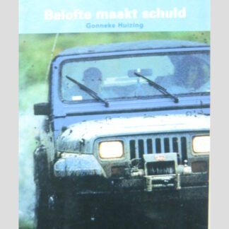 Belofte maakt schuld / Gonneke Huizing ( AVI 9 ; Boektoppers ;  zachte kaft )