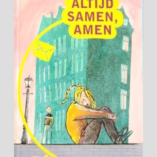 Voor altijd samen, amen / Guus Kuijer ( AVI 9 ; Boektoppers ;  zachte kaft )