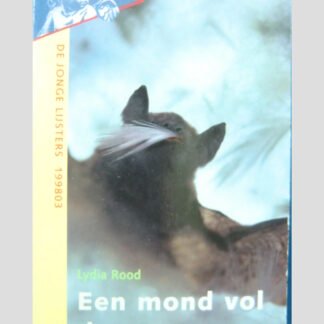 Een mond vol dons / Lydia Rood ( Jonge Lijsters )