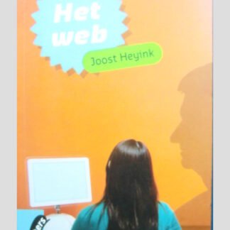 Het web / Joost Heyink ( Jonge Lijsters )