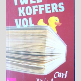 Twee koffers vol / Carl Friedman ( Grote Lijster )