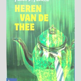 Heren van de thee / Hella S. Haasse ( Grote Lijster )