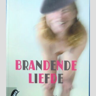 Brandende liefde / Jan Wolkers ( Grote Lijster )