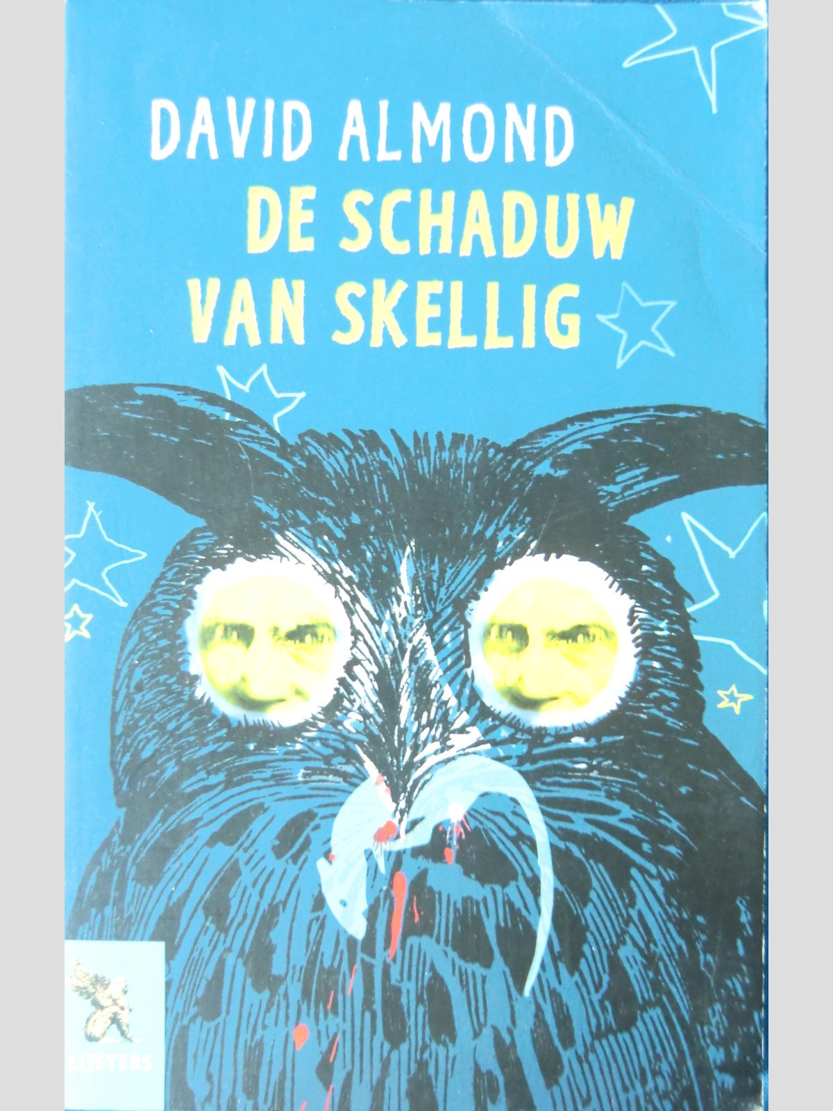 De schaduw van Skellig / David Almon ( Vrije Lijster )