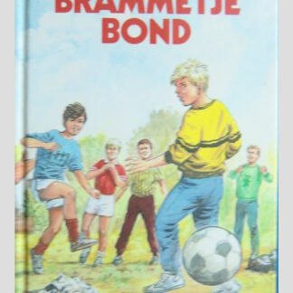 De voetbalclub van Brammetje Bond / Jan Louwman (AVI 7 ; Harde kaft )