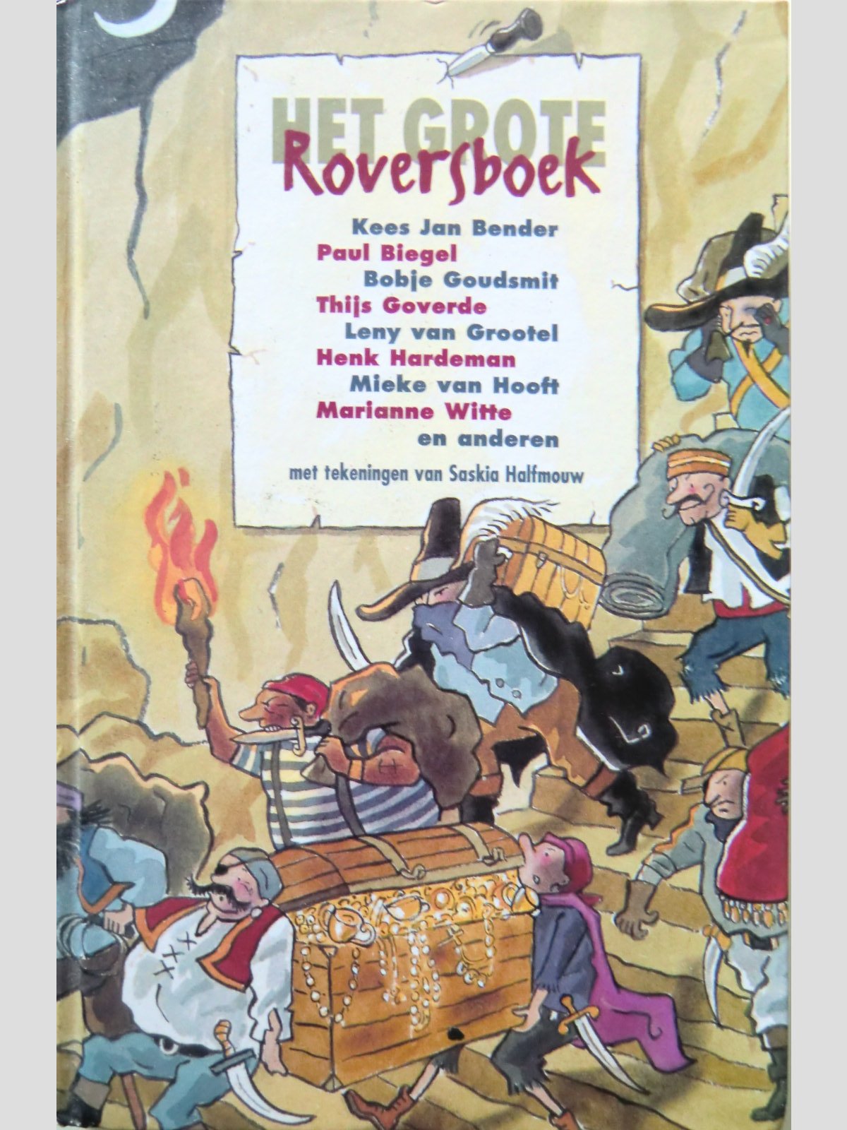 Het grote roversboek / Paul Biegel, Thijs Goverde en anderen ( AVI M5 ; Harde kaft )