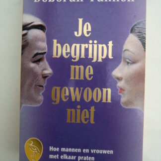 Je begrijpt me gewoon niet / Deborah Tannen (Pocket)