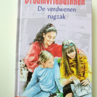 Droomvriendinnen: De verdwenen rugzak / Susan Saunders ( AVI E5 ; harde kaft )
