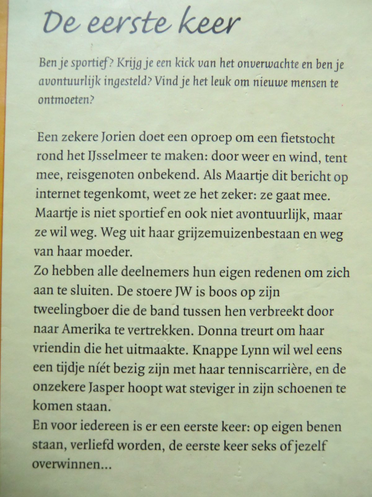 De eerste keer / Caja Cazemier