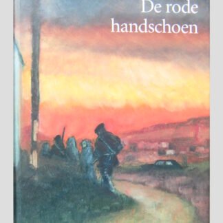 De rode handschoen / Anke de Vries ( Harde kaft )