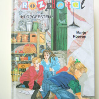 Hotel Rozebottel: Klopgeesten? Marjo Roeven ( AVI M7 ; Harde kaft )