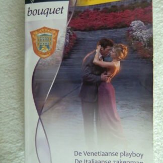 Bouquet Favorieten 348: Lucy Gordon: De Venetiaanse playboy / De Italiaanse zakenman / De Toscaanse miljonair